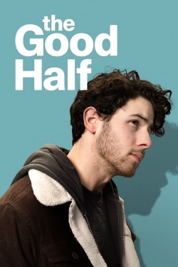 Watch The Good Half Online Free and No Sign Up - 285 HDMovie