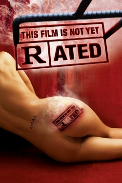 Watch This Film Is Not Yet Rated Online Free and No Sign Up - 285 HDMovie