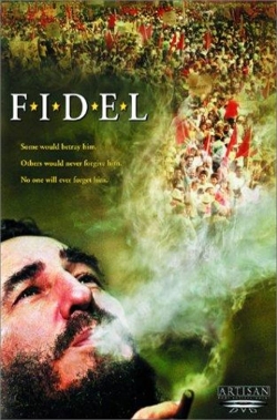 Watch Fidel Online Free and No Sign Up - 285 HDMovie