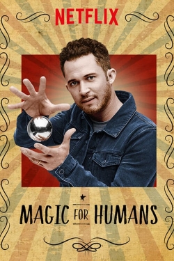 Watch Magic for Humans Online Free and No Sign Up - 285 HDMovie