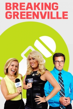 Watch Breaking Greenville Online Free and No Sign Up - 285 HDMovie