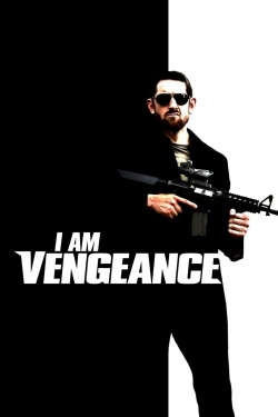 Watch I am Vengeance Online Free and No Sign Up - 285 HDMovie