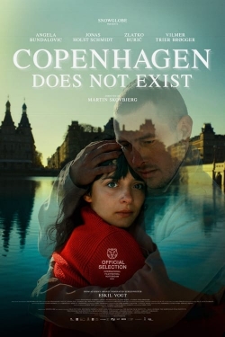 Watch Copenhagen Does Not Exist Online Free and No Sign Up - 285 HDMovie