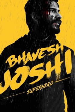 Watch Bhavesh Joshi Superhero Online Free and No Sign Up - 285 HDMovie