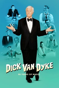 Watch Dick Van Dyke: 98 Years of Magic Online Free and No Sign Up - 285 HDMovie