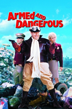 Watch Armed and Dangerous Online Free and No Sign Up - 285 HDMovie