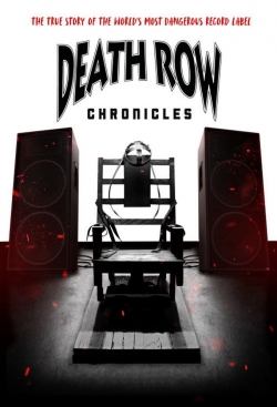 Watch Death Row Chronicles Online Free and No Sign Up - 285 HDMovie