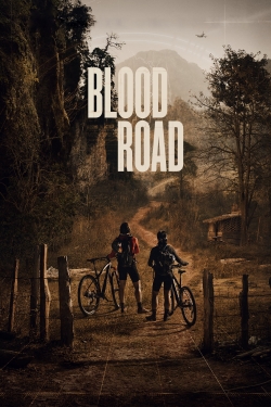 Watch Blood Road Online Free and No Sign Up - 285 HDMovie