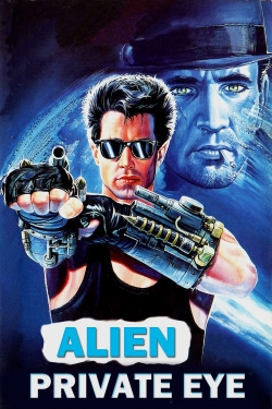 Watch Alien Private Eye Online Free and No Sign Up - 285 HDMovie