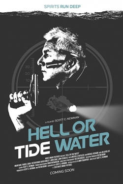 Watch Hell, or Tidewater Online Free and No Sign Up - 285 HDMovie