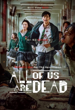 Watch All of Us Are Dead Online Free and No Sign Up - 285 HDMovie