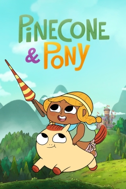 Watch Pinecone & Pony Online Free and No Sign Up - 285 HDMovie