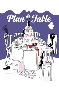 Watch Plan de table Online Free and No Sign Up - 285 HDMovie