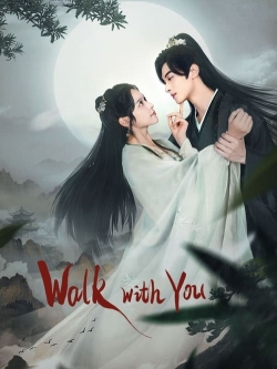 Watch Walk with You Online Free and No Sign Up - 285 HDMovie