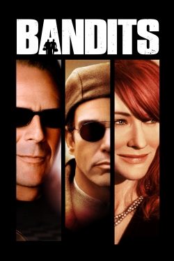 Watch Bandits Online Free and No Sign Up - 285 HDMovie