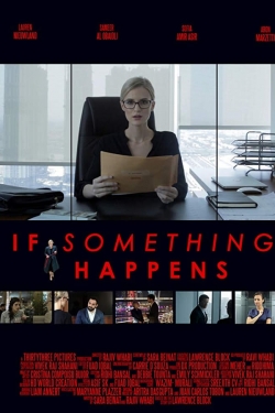 Watch If Something Happens Online Free and No Sign Up - 285 HDMovie