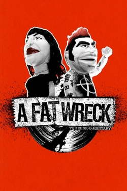 Watch A Fat Wreck Online Free and No Sign Up - 285 HDMovie