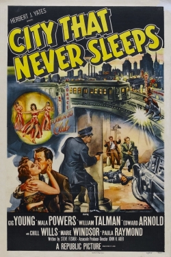 Watch City That Never Sleeps Online Free and No Sign Up - 285 HDMovie