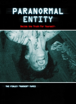 Watch Paranormal Entity Online Free and No Sign Up - 285 HDMovie