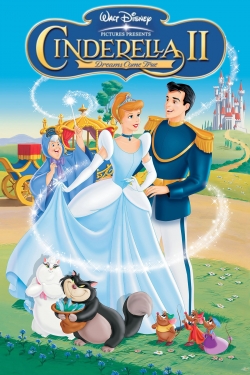 Watch Cinderella II: Dreams Come True Online Free and No Sign Up - 285 HDMovie