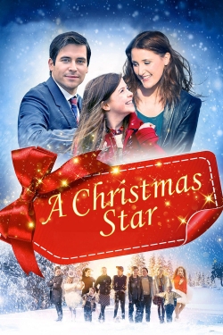 Watch A Christmas Star Online Free and No Sign Up - 285 HDMovie