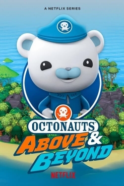 Watch Octonauts: Above & Beyond Online Free and No Sign Up - 285 HDMovie