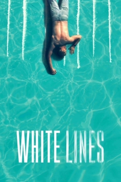 Watch White Lines Online Free and No Sign Up - 285 HDMovie