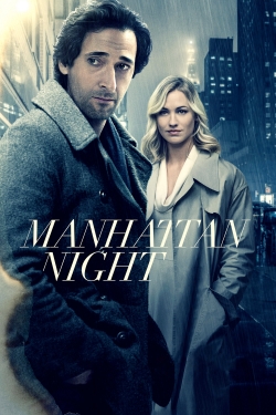 Watch Manhattan Night Online Free and No Sign Up - 285 HDMovie