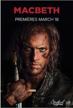 Watch Macbeth - Stratford Festival of Canada Online Free and No Sign Up - 285 HDMovie