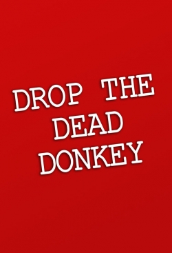 Watch Drop the Dead Donkey Online Free and No Sign Up - 285 HDMovie