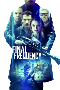 Watch Final Frequency Online Free and No Sign Up - 285 HDMovie