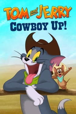 Watch Tom and Jerry Cowboy Up! Online Free and No Sign Up - 285 HDMovie