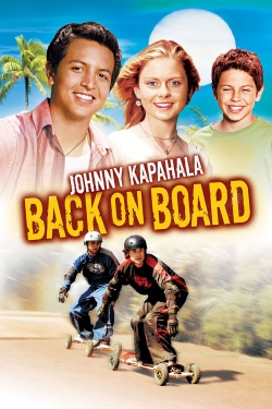 Watch Johnny Kapahala - Back on Board Online Free and No Sign Up - 285 HDMovie