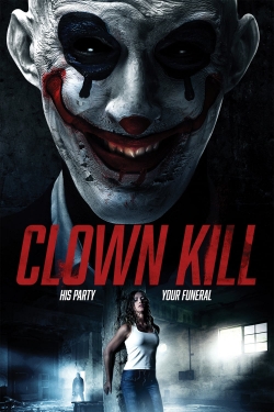 Watch Clown Kill Online Free and No Sign Up - 285 HDMovie