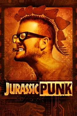 Watch Jurassic Punk Online Free and No Sign Up - 285 HDMovie