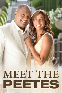 Watch Meet the Peetes Online Free and No Sign Up - 285 HDMovie