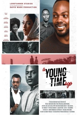 Watch A Young Time Ago Online Free and No Sign Up - 285 HDMovie