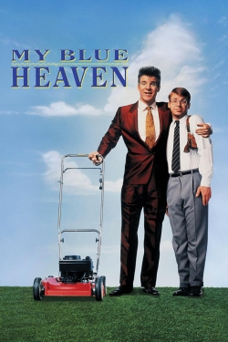 Watch My Blue Heaven Online Free and No Sign Up - 285 HDMovie