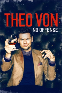 Watch Theo Von: No Offense Online Free and No Sign Up - 285 HDMovie