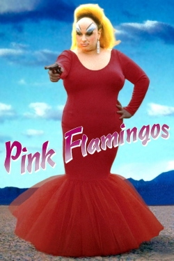 Watch Pink Flamingos Online Free and No Sign Up - 285 HDMovie