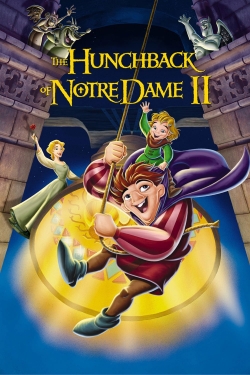 Watch The Hunchback of Notre Dame II Online Free and No Sign Up - 285 HDMovie