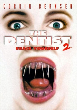 Watch The Dentist 2: Brace Yourself Online Free and No Sign Up - 285 HDMovie