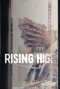 Watch Rising High Online Free and No Sign Up - 285 HDMovie