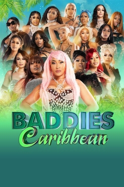 Watch Baddies Caribbean Online Free and No Sign Up - 285 HDMovie