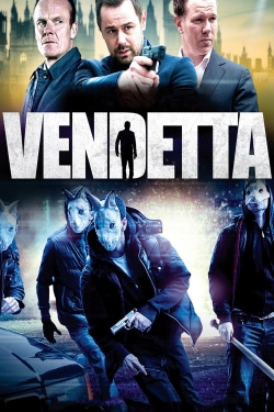 Watch Vendetta Online Free and No Sign Up - 285 HDMovie