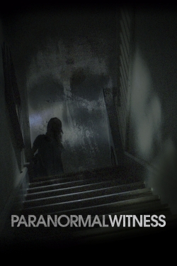 Watch Paranormal Witness Online Free and No Sign Up - 285 HDMovie