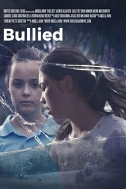 Watch Bullied Online Free and No Sign Up - 285 HDMovie