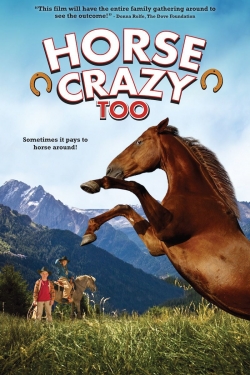 Watch Horse Crazy 2: The Legend of Grizzly Mountain Online Free and No Sign Up - 285 HDMovie