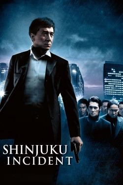 Watch Shinjuku Incident Online Free and No Sign Up - 285 HDMovie