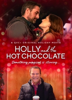 Watch Holly and the Hot Chocolate Online Free and No Sign Up - 285 HDMovie